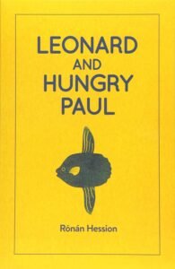 Front cover of Leonard and Hungry Paul by Rónán Hession